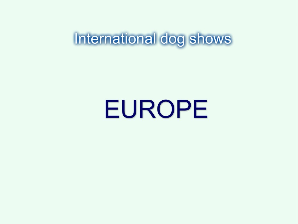 EUROPE-International Dog Shows 2018 (CACIB)