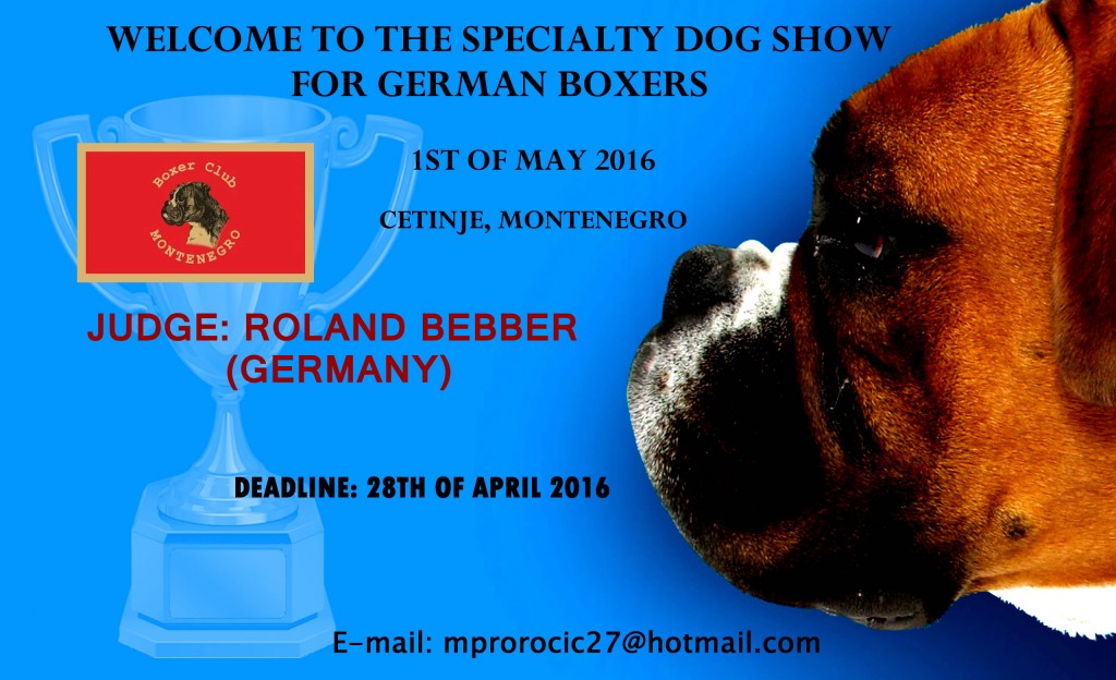 Specialty Dog Show for German Boxers-01.05.2016.-Cetinje (Montenegro)