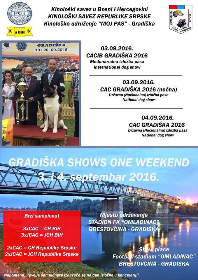 International Dog Show CACIB Gradiška & National Dog Show 2xCAC Gradiška–03.09.2016./04.09.2016.