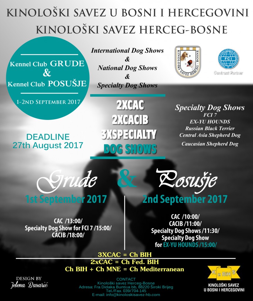 International, National and Specialty Dog Shows Grude & Posušje (BIH), September 1-2nd 2017