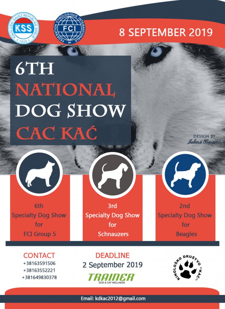 6th National Dog Show CAC KAĆ & 3x Specialty Dog Shows-8 September 2019 Kać (Serbia)