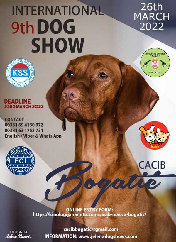 9th International Dog Show CACIB Bogatić (Serbia), March 26 2022
