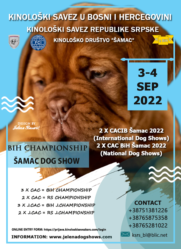 BIH Championship Šamac Dog Show, 3-4th September 2022