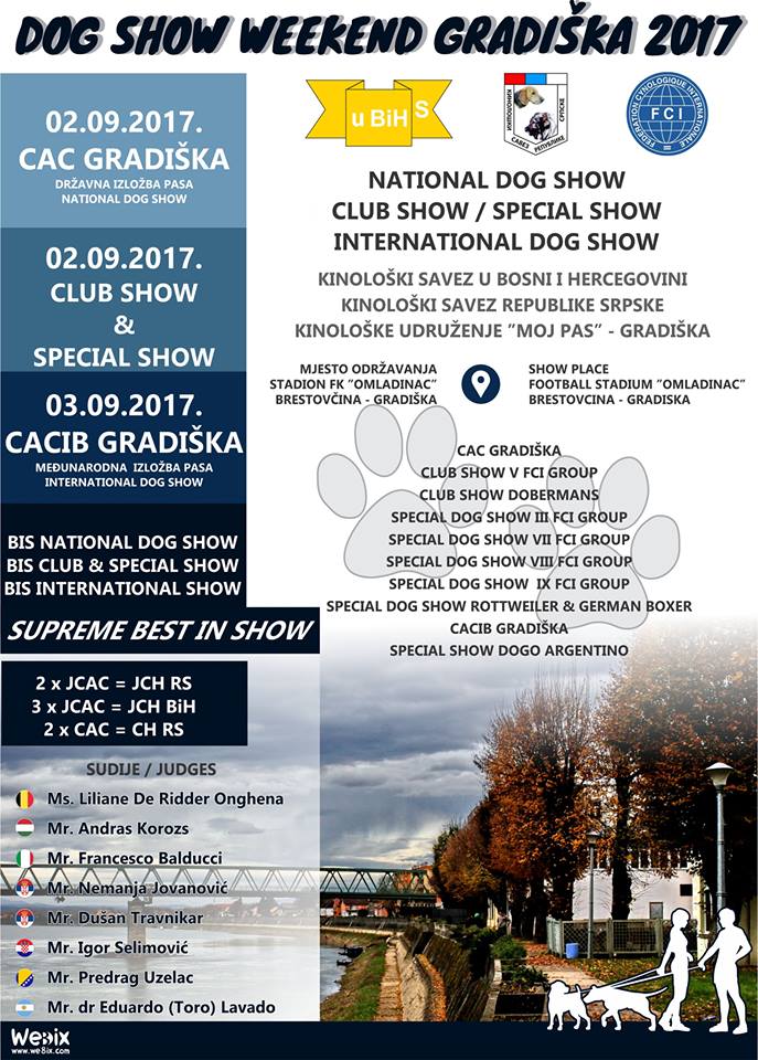 Dog Show Weekend Gradiška 2017-02.09./03.09.2017.