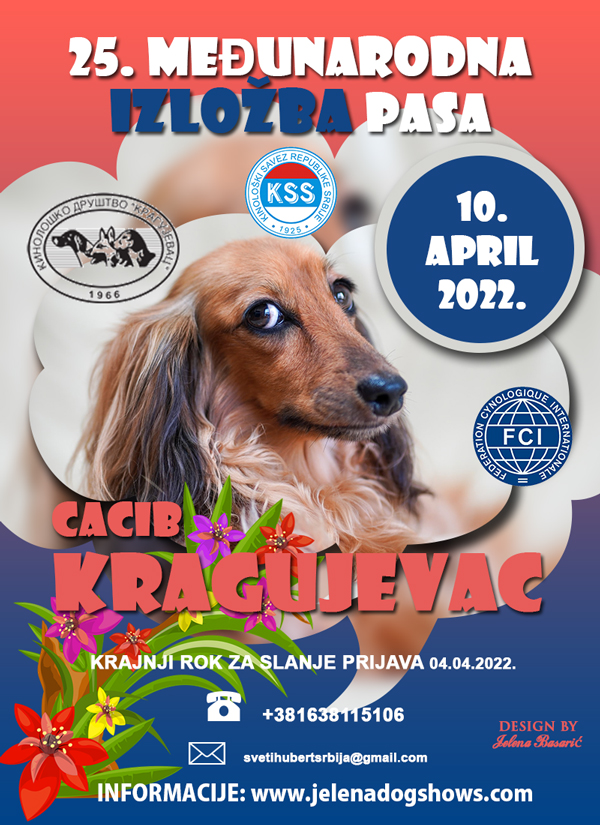 25. Međunarodna izložba pasa svih rasa CACIB Kragujevac, 10.04.2022.